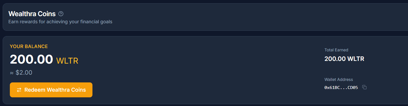 The Wealthra Coins panel in the app, showing a balance of 200.00 WLTR, equivalent to $2.00, a Total Earned figure of 200.00 WLTR, a wallet address, and a Redeem Wealthra Coins button.