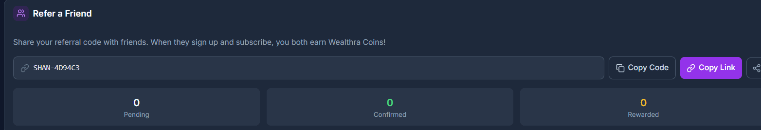 The Refer a Friend panel showing a referral code, buttons to copy the code or link, and three counters for Pending, Confirmed and Rewarded referrals.